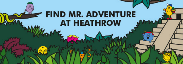 Mr. Adventure - Heathrow's children activities